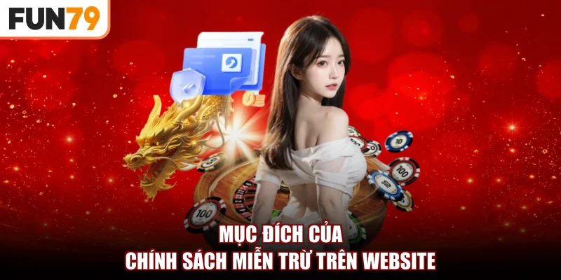 Mục đích của chính sách miễn trừ trên website